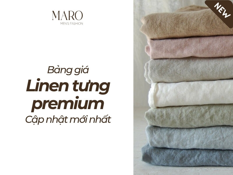 bảng giá vải linen tưng premium