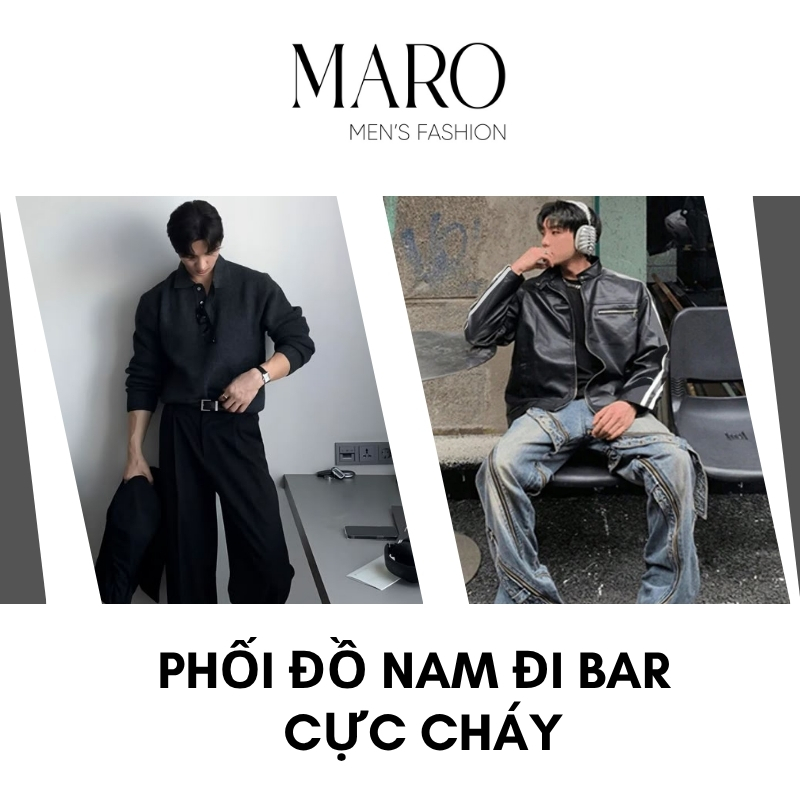 cách phối đồ đi bar cho nam