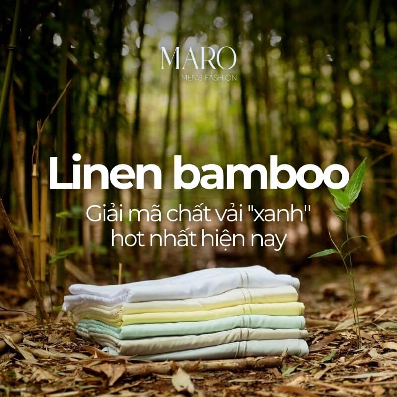 tìm hiểu về linen bamboo