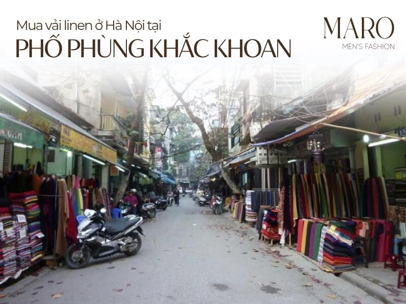 Mua vải linen ở Hà Nội tại Phố Phùng Khắc Khoan