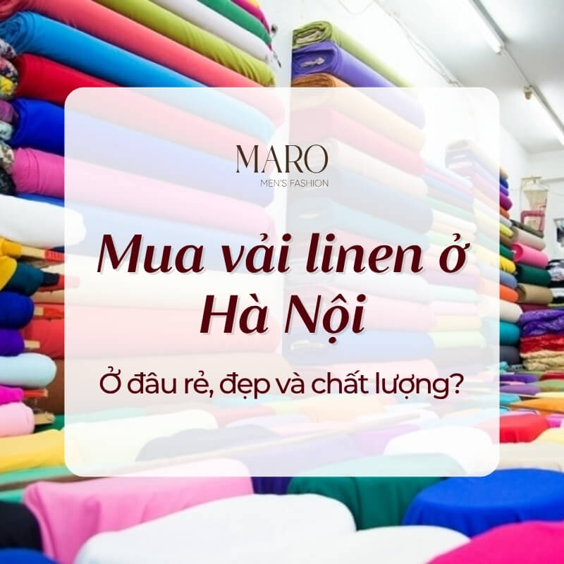 Mua vải linen ở Hà Nội