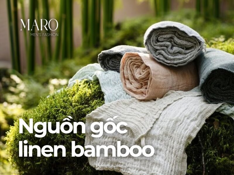 nguồn gốc chất liệu vải linen bamboo