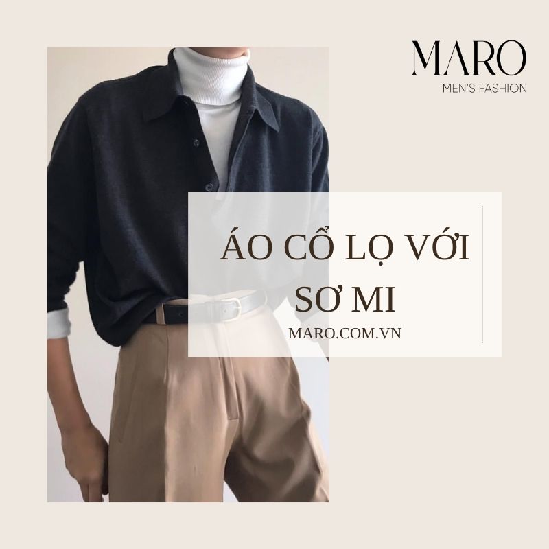 áo cổ lọ phối sơ mi nam