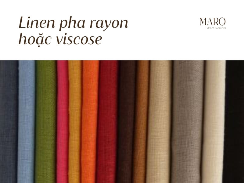 Linen pha rayon hoặc viscose