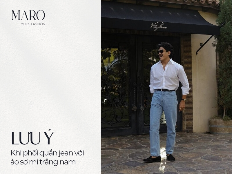 lưu ý khi phối quần jean với áo sơ mi trắng nam