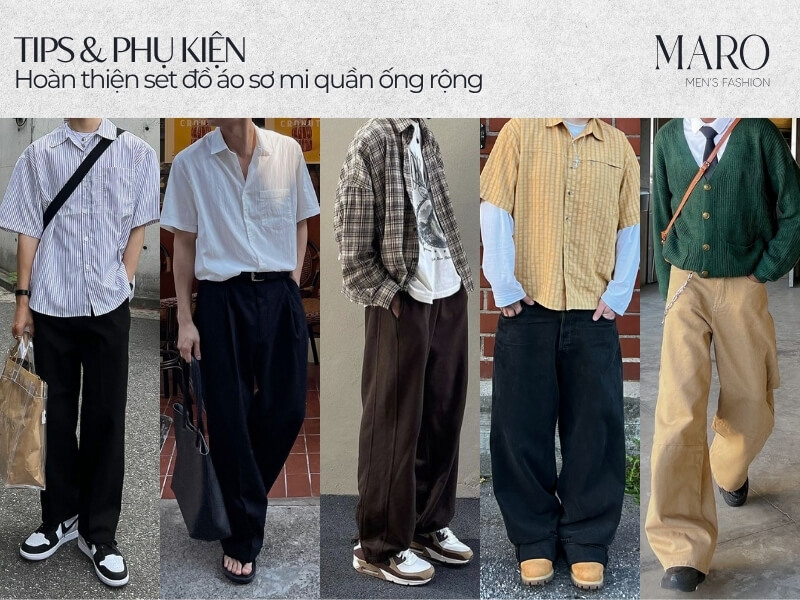 tips và phụ kiện hoàn thiện set đồ áo sơ mi quần ống rộng nam