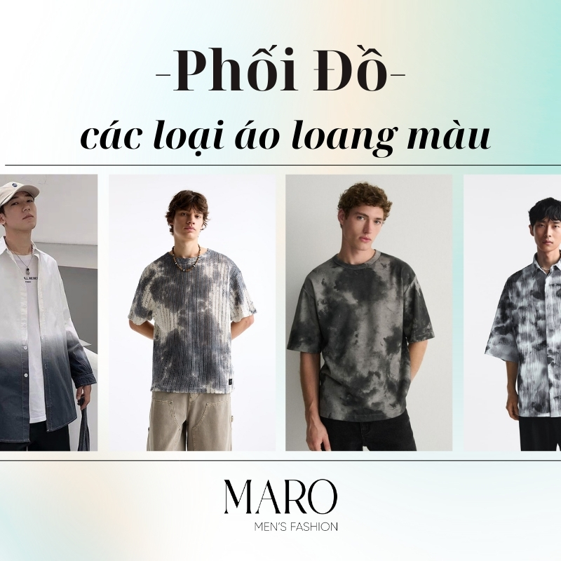 khám phá sức hút áo loang màu nam và cách phối đồ chuẩn soái ca