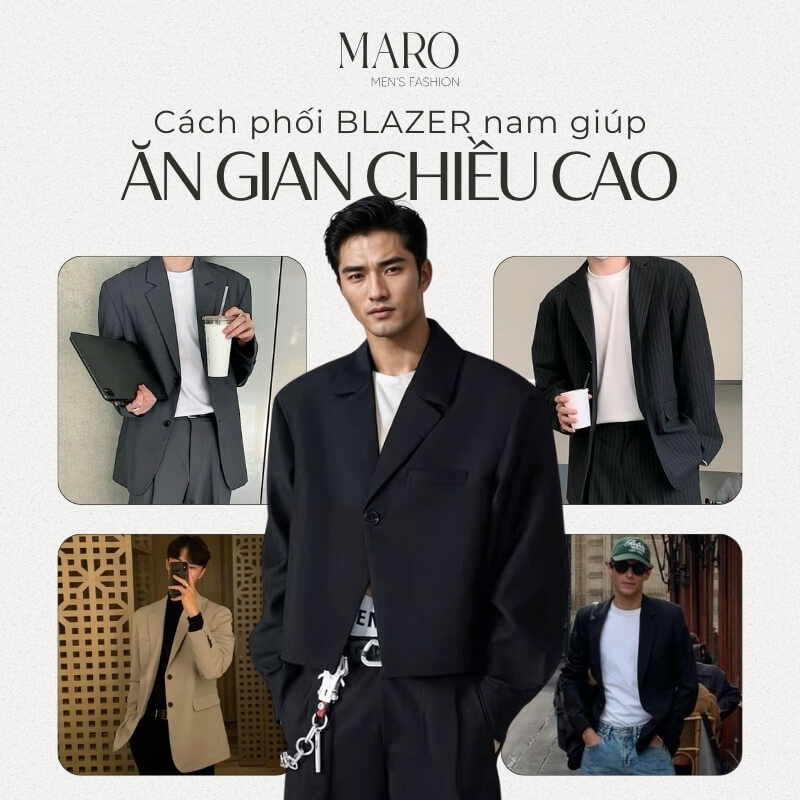 phối áo blazer cho người lùn nam hack dáng chuẩn đẹp