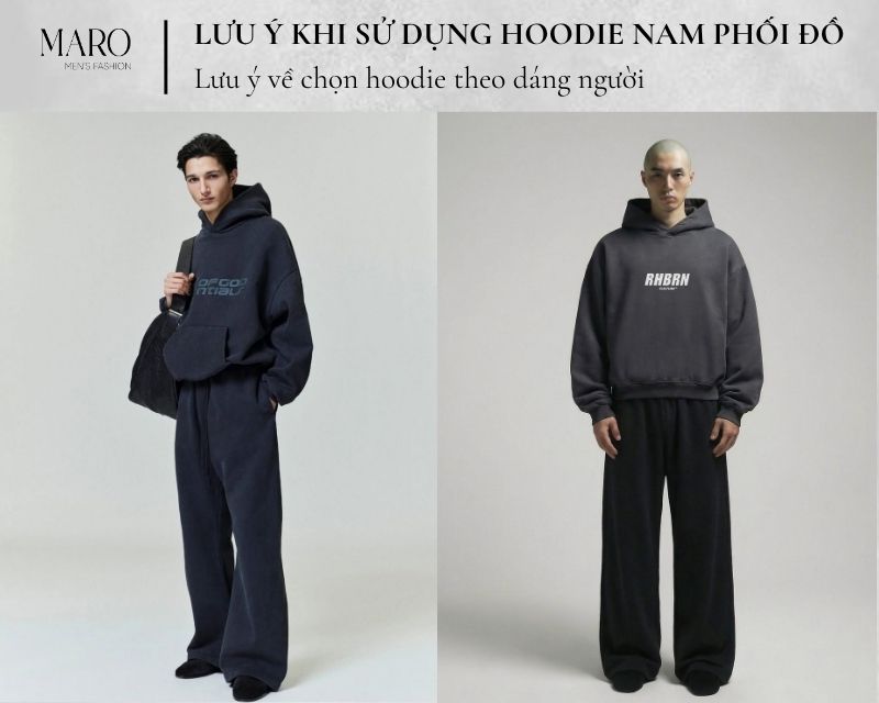 chọn hoodie theo dáng người