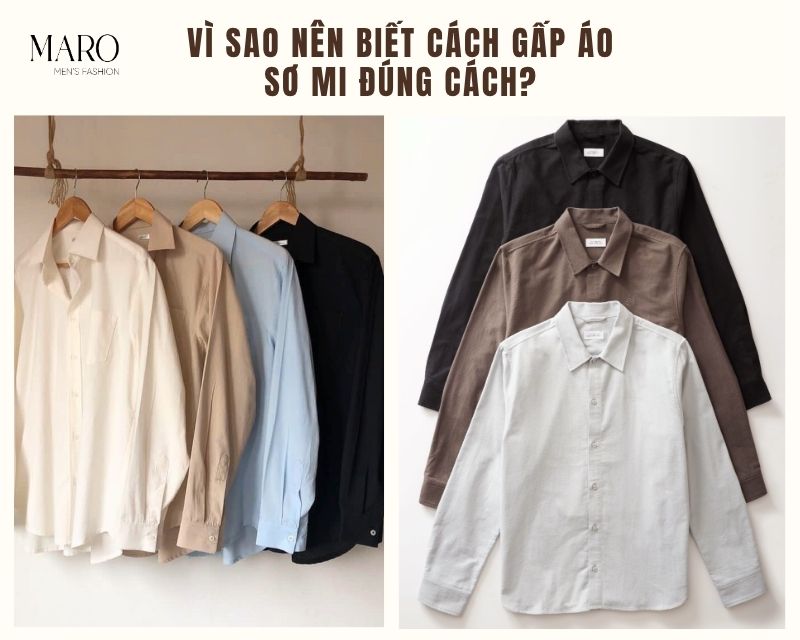 vì sao nên biết cách gấp áo sơ mi đúng cách